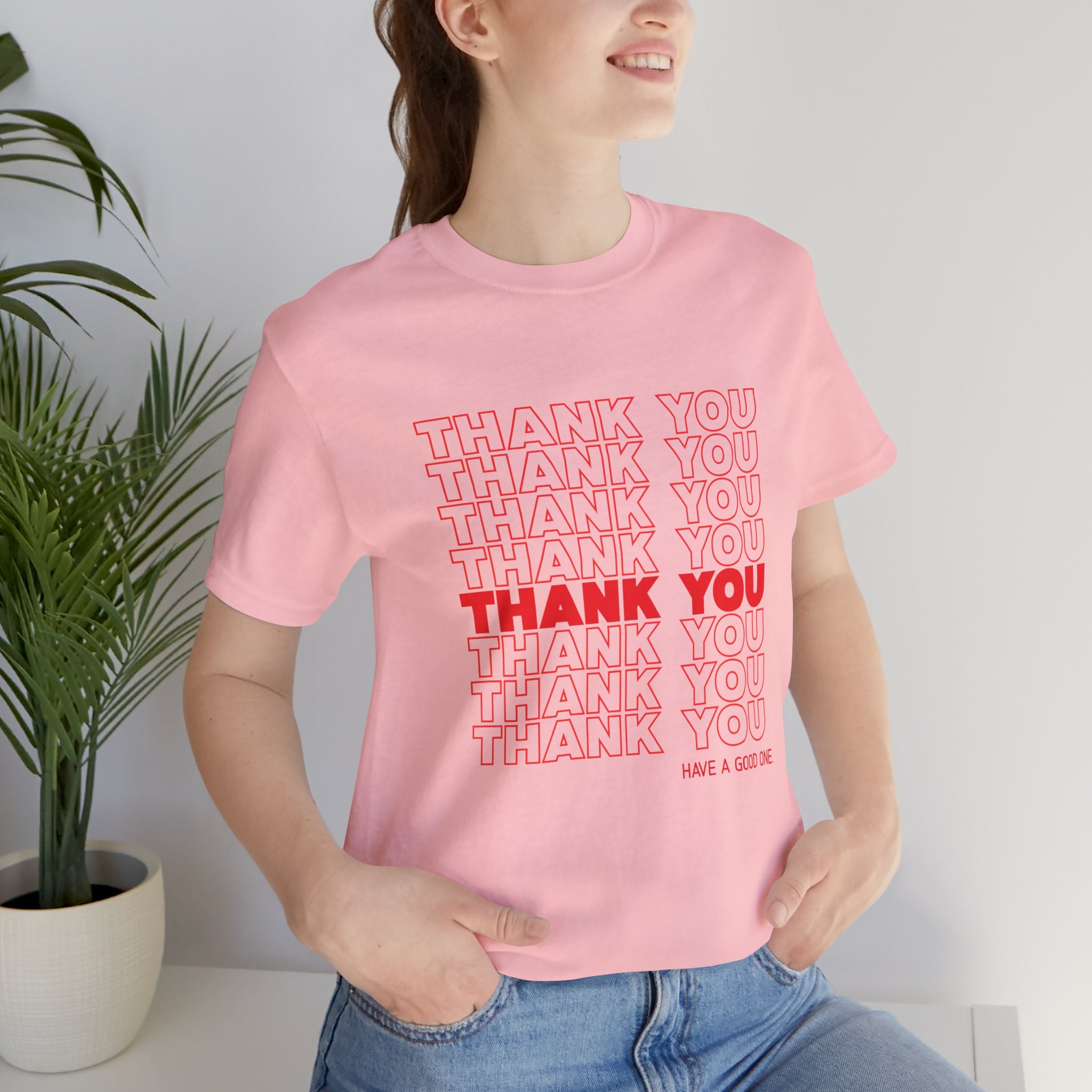 Thank You Repeat Graphic Tee - 'Have A Good One' NYC Appreciation Shirt